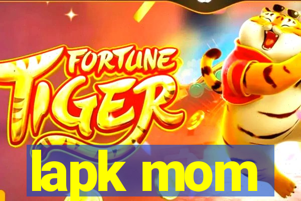 lapk mom